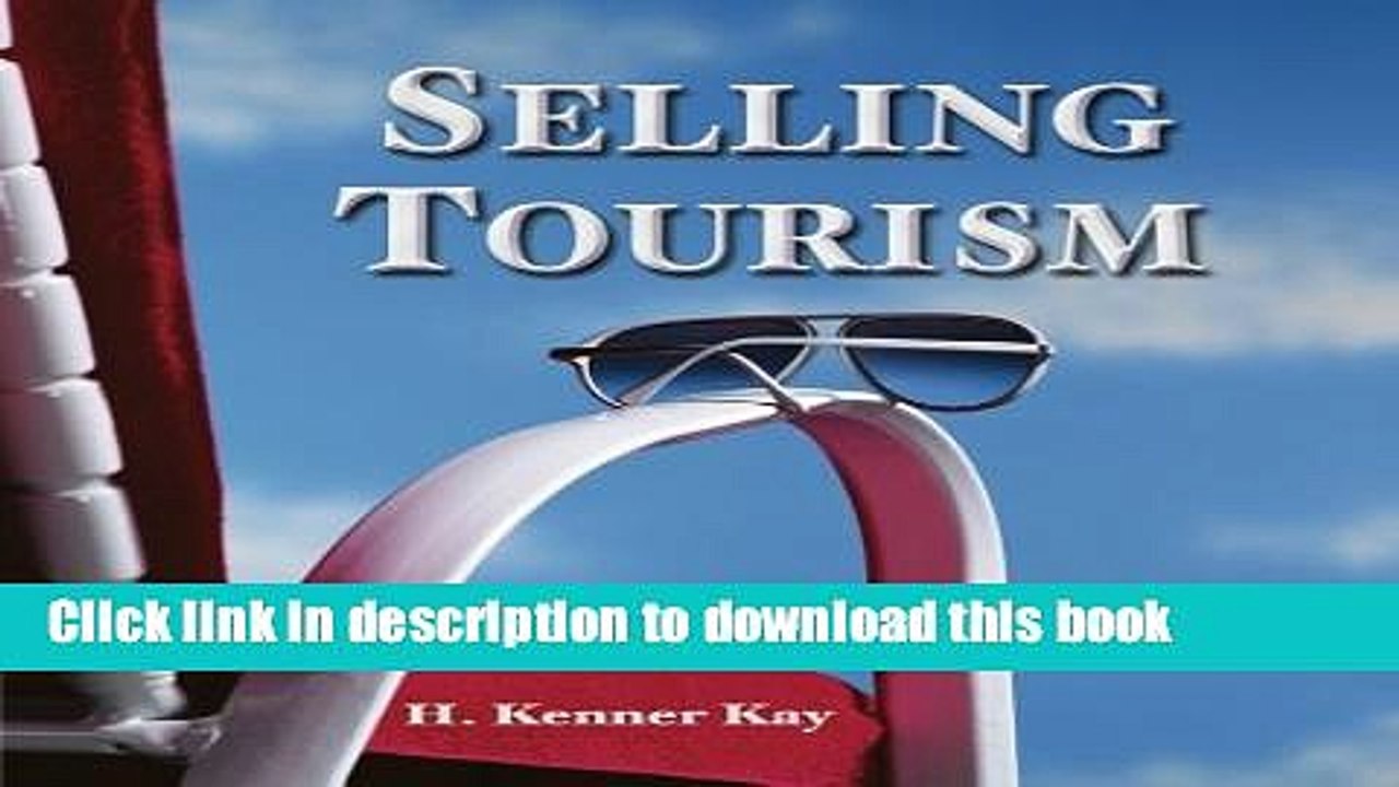 Read Selling Tourism  Ebook Free