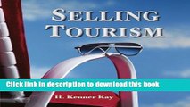 Read Selling Tourism  Ebook Free
