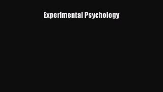 Download Experimental Psychology Ebook Free