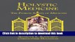 Read Holystic Medicine: The Patron Saints of Medicine  Ebook Free