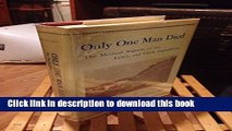 Download Only One Man Died, the Medical Aspects of the Lewis and Clark Expedition  Ebook Online