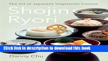 Read Shojin Ryori: The Art of Japanese Vegetarian Cuisine  Ebook Free