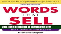 Read Words that Sell: More than 6000 Entries to Help You Promote Your Products, Services, and