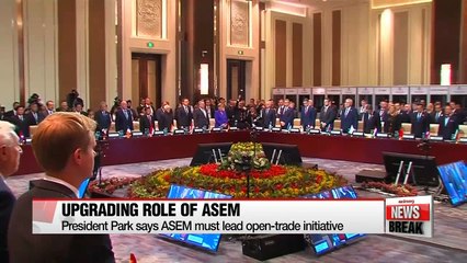 Download Video: President Park calls for upgrade of Asia-Europe relations through ASEM