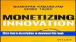 Read Monetizing Innovation: How Smart Companies Design the Product Around the Price  Ebook Free