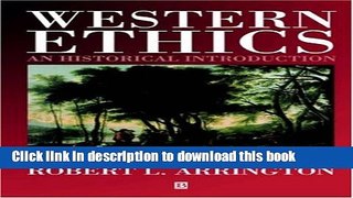 Read Western Ethics: An Historical Introduction  Ebook Free