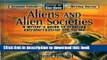 Read Books Aliens   Alien Societies: A Writer s Guide to Creating Extraterrestrial Life-Forms