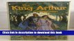Download Books The King Arthur Companion: The Legendary World of Camelot and the Round Table Ebook
