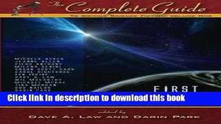 Read Books The Complete Guide to Writing Science Fiction: Volume One - First Contact (The Complete