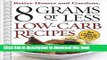 Read 8 Grams or Less Low-Carb Recipes (Better Homes   Gardens )  Ebook Free