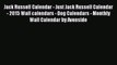 [PDF] Jack Russell Calendar - Just Jack Russell Calendar - 2015 Wall calendars - Dog Calendars