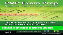 Read PMP Exam Prep: Questions, Answers,   Explanations: 1000  Practice Questions with Detailed