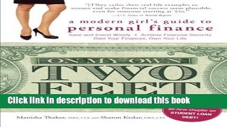 Download On My Own Two Feet: A Modern Girl s Guide to Personal Finance  Ebook Online