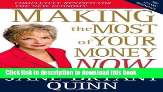 Read Making the Most of Your Money Now: The Classic Bestseller Completely Revised for the New