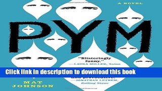 Read Books Pym: A Novel E-Book Free