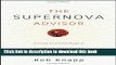 Read The Supernova Advisor: Crossing the Invisible Bridge to Exceptional Client Service and