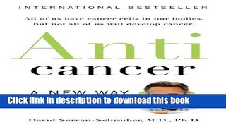 Read Anti Cancer Ebook Free