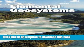 Read Elemental Geosystems (8th Edition) Ebook Free
