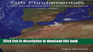 Read GIS Fundamentals: A First Text on Geographic Information Systems, 4th edition Ebook Free