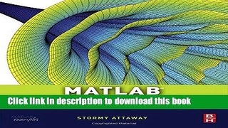 Read Matlab: A Practical Introduction to Programming and Problem Solving Ebook Free