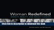 Download Woman Redefined: Dignity, beauty, and breast cancer Ebook Online