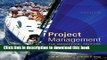 Read Project Management: The Managerial Process with MS Project (The Mcgraw-Hill Series Operations