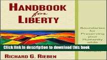 Read Handbook for Liberty: Boundaries for Preserving Your Humanity While Living Amongst Humans