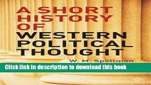 Download A Short History of Western Political Thought  PDF Online