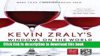 PDF Kevin Zraly s Windows on the World Complete Wine Course: New, Updated Edition (Kevin Zraly s