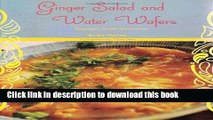 PDF Ginger Salad and Water Wafers: Recipes from Myanmar  EBook