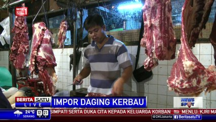 Pemerintah Tugaskan BULOG Impor 9.000 Ton Daging Kerbau