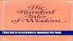 Download The Hundred Tales of Wisdom: Life, Teachings and Miracles of Jalaludin Rumi from Aflaki s