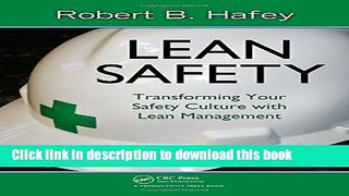 Download Lean Safety: Transforming your Safety Culture with Lean Management  PDF Online