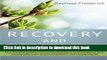 Read Recovery and Renewal: Your essential guide to overcoming dependency and withdrawal from