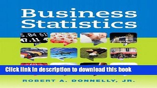 Read Business Statistics Plus NEW MyStatLab with Pearson eText -- Access Card Package (2nd