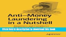 Read Anti-Money Laundering in a Nutshell: Awareness and Compliance for Financial Personnel and