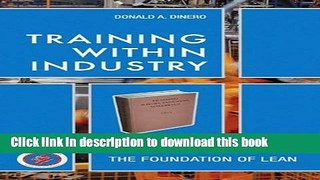Read Training Within Industry: The Foundation of Lean  Ebook Free