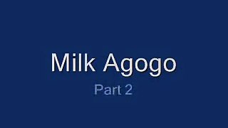 HAITI -Milk Agogo 2