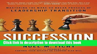 Read Succession: Mastering the Make-or-Break Process of Leadership Transition  Ebook Online