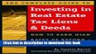 Read The Complete Guide to Investing in Real Estate Tax Liens   Deeds: How to Earn High Rates of