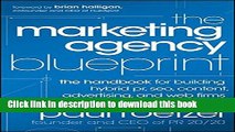 Download The Marketing Agency Blueprint: The Handbook for Building Hybrid PR, SEO, Content,