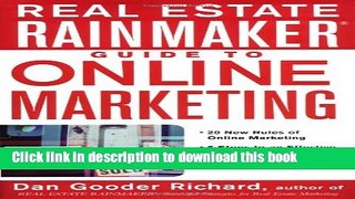 Read Real Estate Rainmaker: Guide to Online Marketing  Ebook Free