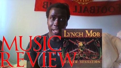 MUSIC REVIEW: Wicked Sensation by Lynch Mob