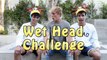 WET HEAD CHALLENGE! w- Jake Paul -- Lucas and Marcus