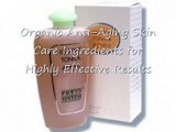 Organic Anti-Aging Skin Care Ingredients for Highly Effective Re