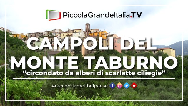 Campoli del Monte Taburno - Piccola Grande Italia