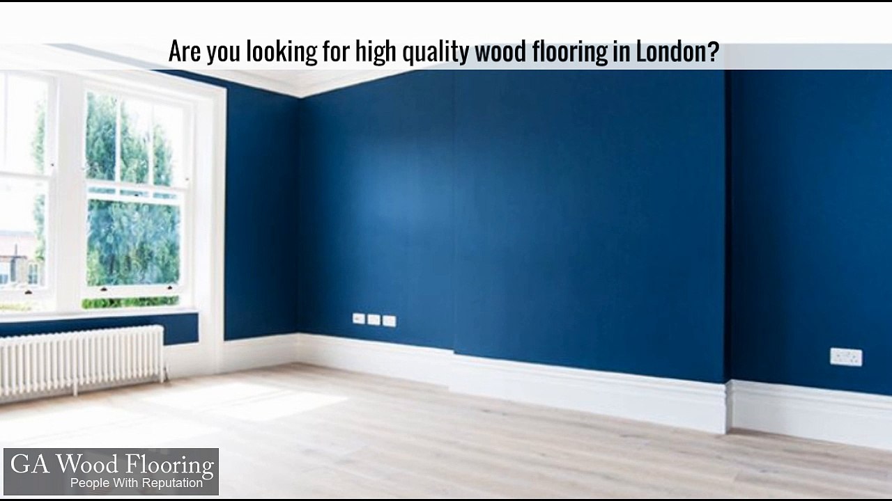 High Quality Wood Flooring London- Gawoodflooring.co.uk