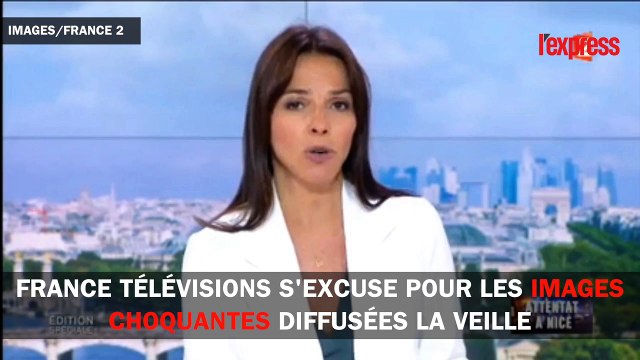Attentat à Nice: France télévisions s'excuse pour les images choquantes