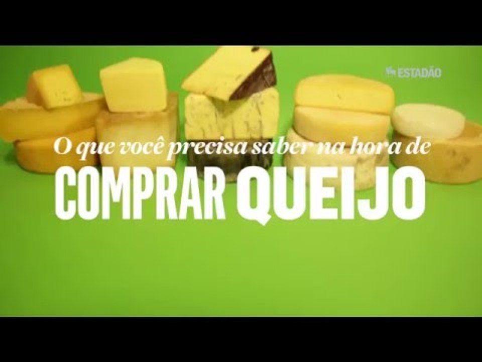 O que você precisa saber na hora de comprar queijos