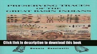 Read Preserving Traces of the Great Basin Indians  PDF Online